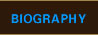 Biography